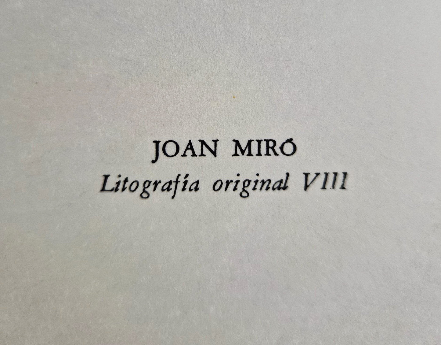 JOAN MIRO - Litografia Original VIII (1972) (Unframed) Lithograph
