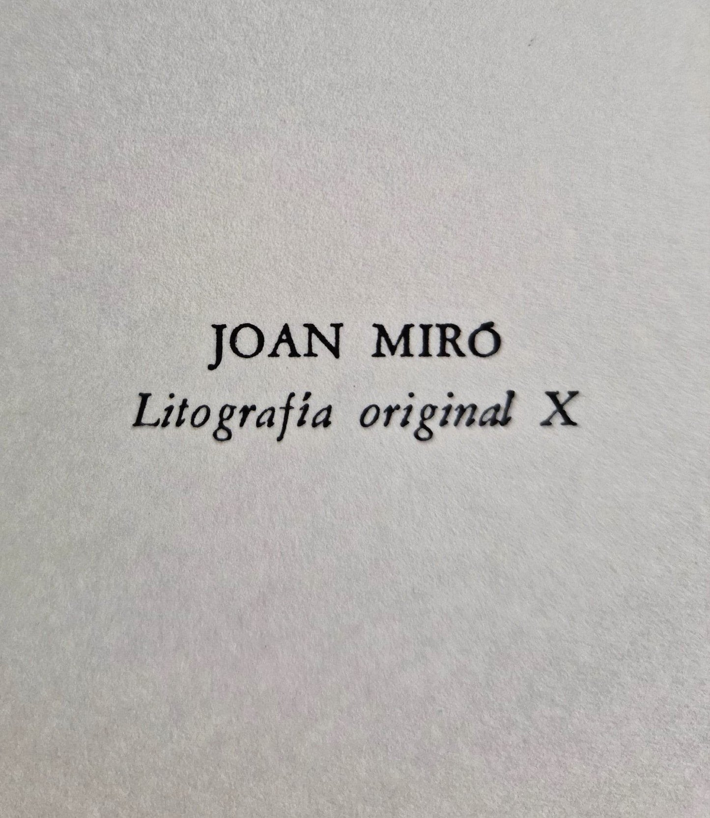 JOAN MIRO - Litografia Original X (1972) (Unframed) Lithograph