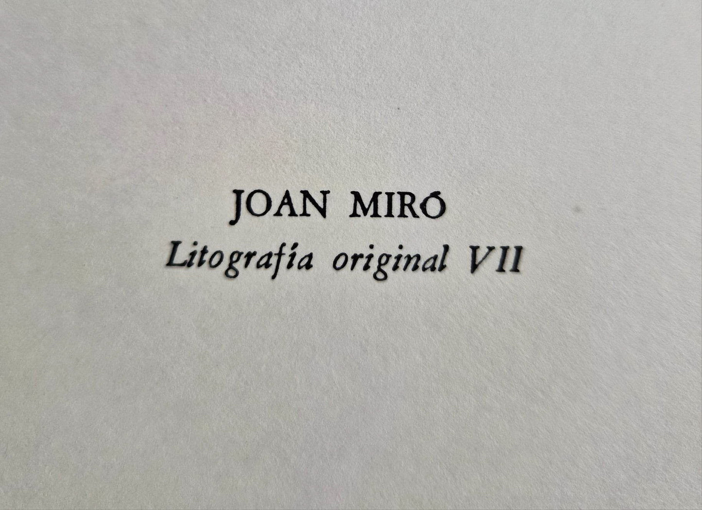 JOAN MIRO - Litografia Original VII (1972) (Unframed) Lithograph